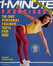 Cover of: Denise Austin's 1-minute exercises: the only personal trainer you'll ever need