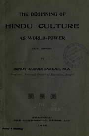 Cover of: The beginning of Hindu culture as world-power (A.D. 300-600)