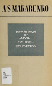 Cover of: Problems of Soviet school education by Anton Semenovich Makarenko