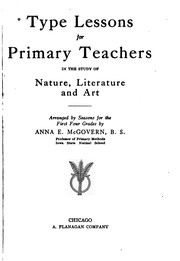 Cover of: Type lessons for primary teachers in the study of nature, literature and art