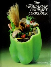 Cover of: The Vegetarian Gourmet Cookbook