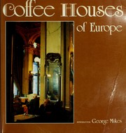 Cover of: Coffee houses of Europe by George Mikes