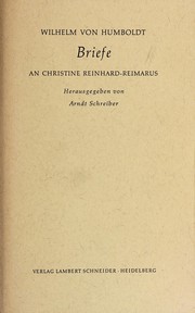 Cover of: Briefe an Christine Reinhard-Reimarus by Wilhelm von Humboldt