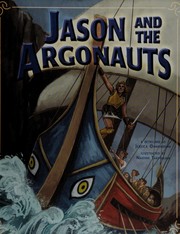 Cover of: Jason and the argonauts: a retelling