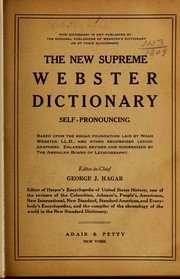 Cover of: The new supreme Webster dictionary, self-pronouncing by Noah Webster