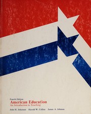 Cover of: American education: an introduction to teaching