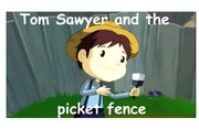 Cover of: Tom Sawyer and the picket fence