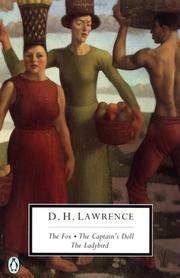 Cover of: The Fox; The Captain's Doll; The Ladybird: Cambridge Lawrence Edition (Twentieth-Century Classics)