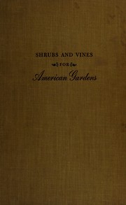 Cover of: Shrubs and vines for American gardens