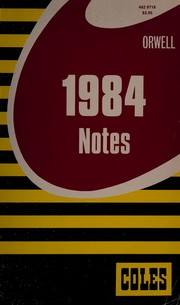 Cover of: Orwell 1984 ( Nineteen Eighty-Four)  Notes (Coles Notes)