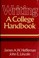 Cover of: Writing, a college handbook