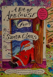 Cover of: A bit of applause for Santa Claus