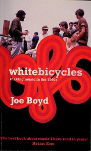 Cover of: White bicycles: making music in the 1960s