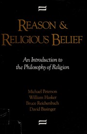 Cover of: Reason and religious belief: an introduction to the philosophy of religion