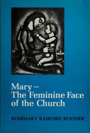 Cover of: Mary, the feminine face of the Church
