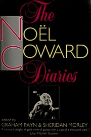 Cover of: The Noel Coward diaries by Noel Coward