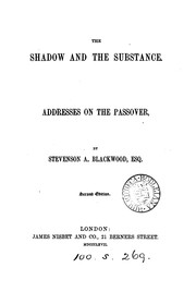 Cover of: The shadow and the substance, addresses on the Passover