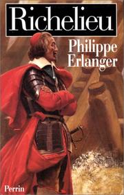 Richelieu by Philippe Erlanger
