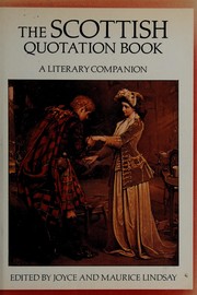 Cover of: The Scottish Quotation Book: A Literary Companion
