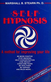 Cover of: Self-Hypnosis: A Method of Improving Your Life