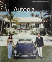 Cover of: Autopia: cars and culture