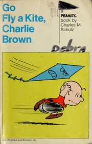 Cover of: Go Fly a Kite, Charlie Brown by Charles M. Schulz