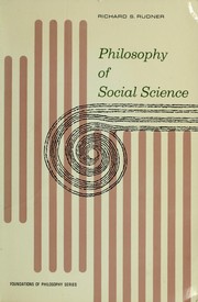 Philosophy of social science by Richard S. Rudner