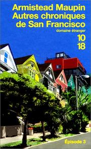 Cover of: Chroniques de San Francisco, tome 3  by Armistead Maupin