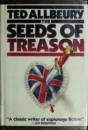 Cover of: The seeds of treason by Ted Allbeury, Ted Allbeury