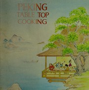 Cover of: Peking table top cooking
