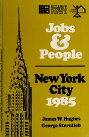 Cover of: Jobs & people: New York City 1985