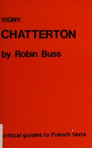 Vigny, Chatterton by Robin Buss