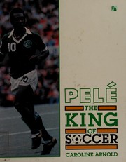 Cover of: Pelé: the king of soccer