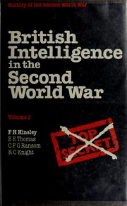 Cover of: British Intelligence in the Second World War: Its Influence on Strategy and Operations