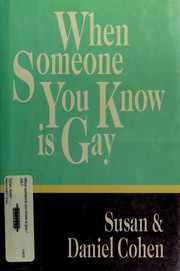 Cover of: When someone you know is gay