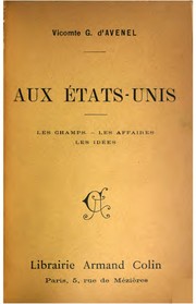 Cover of: Aux États-Unis.: Les champs.--Les affaires.--Les idées.