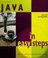 Cover of: Java In Easy Steps (Swing into Java Programming)