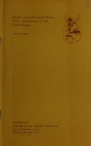 Cover of: Studies of Pacific Island Plants: Myrsinaceae of the Fijian region