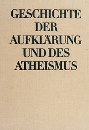 Cover of: Geschichte der Aufklärung und des Atheismus.