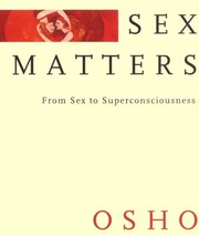Cover of: Sex matters by Bhagwan Rajneesh