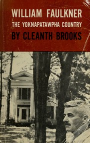Cover of: William Faulkner: the Yoknapatawpha country