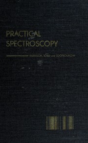 Cover of: Practical spectroscopy: by George R. Harrison, Richard C. Lord [and] John R. Loofbourow