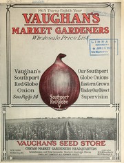 Cover of: Vaughan's market gardeners wholesale prices