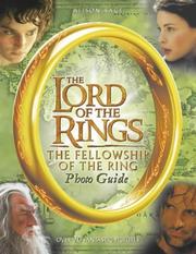 The Lord of the Rings : The fellowship of the Ring : photo guide