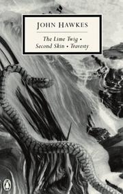 Cover of: The lime twig: Second skin ; Travesty