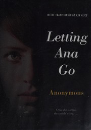 Letting Ana Go  by Anonymous
