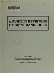 Cover of: A guide in reviewing student handbooks by Massachusetts. Bureau of Student Development and Health