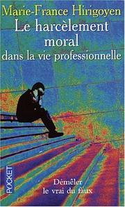 Cover of: Le Harcèlement moral dans la vie professionnelle