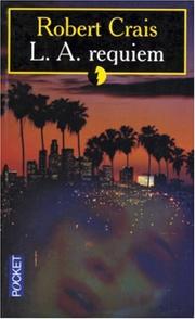 Cover of: L. A. Requiem by Robert Crais