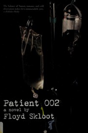 Cover of: Patient 002: a novel